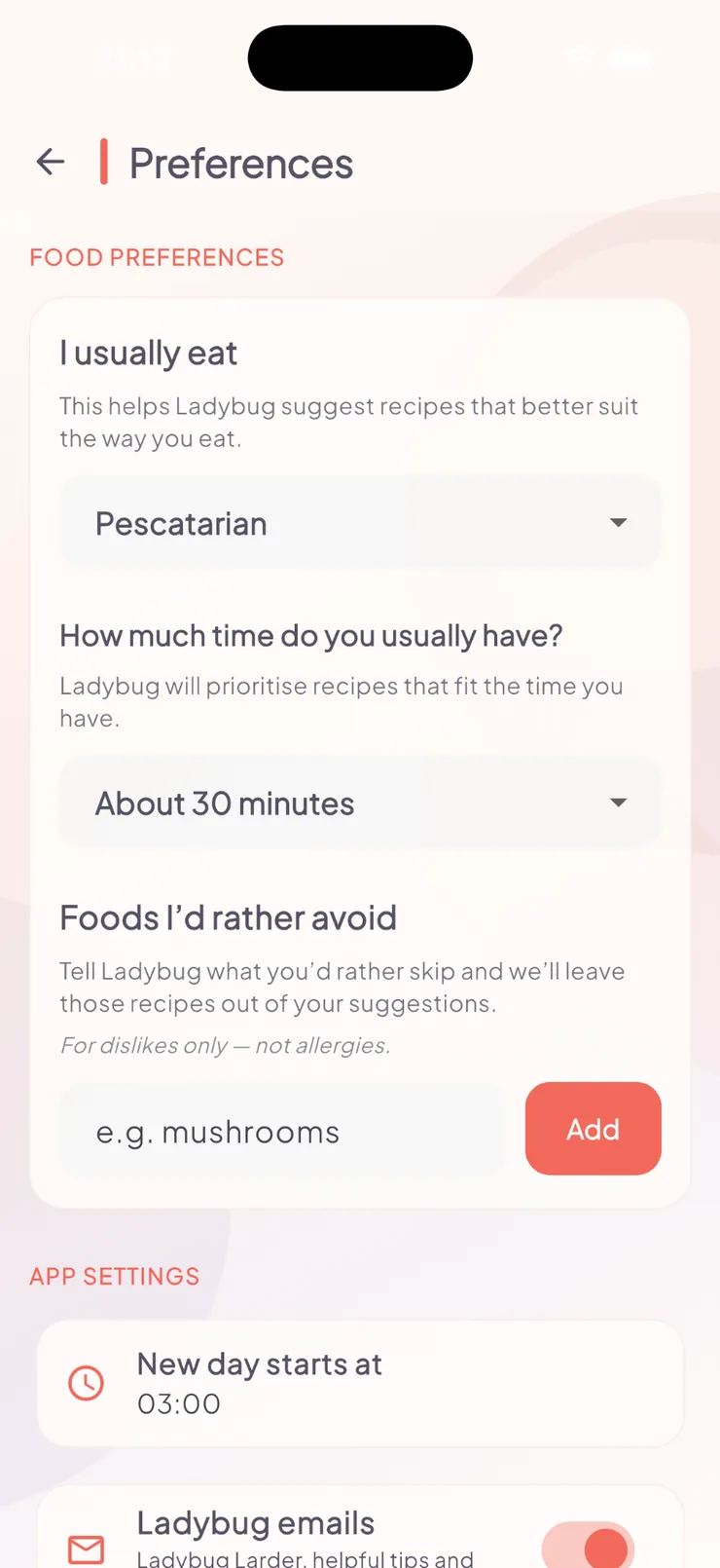 Ladybug 1.2.0 app: Preferences: dietary pattern, cooking time, foods to avoid and day reset.